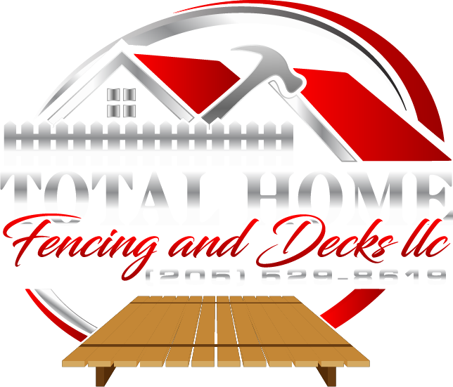 Total Home Fencing and Decks LLC
